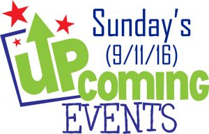 sun-9-11-16-upcoming-events-fw-500