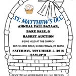 St. Matthew'ss UCC Annual Fall Bazaar, Bake Sale and Basket Auction Nov 5th 2016