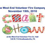 West End Vol. Fire Co's November Craft Show Nov 19th 2016 9:00 am to 3:00 pm