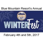 Blue Mountain Resort's Annual Winter Fest! February 4th and 5th, 2017