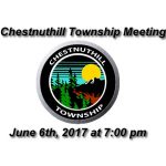 Chestnuthill Township Meeting June 6th, 2017 at 7 pm in Brodheadsville