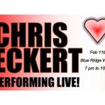 Chris Eckert Performing Live Feb 11th at the Blue Ridge Winery Valentine's Dance 7:00 pm to 10:00 pm