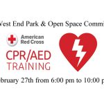 The West End Park & Open Space Commission is offering a CPR/AED Certification class on Monday, February 27th