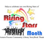 The Western Pocono Community Library StoryBook Theatre Celebrates Rising Star Month! Jan 26th at 6:30 pm