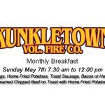 Kunkletown Volunteer Fire Company's Monthly Breakfast May 7th 7:30 am to 12:00 pm