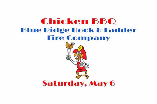 1st Chicken BBQ of the Season at Blue Ridge Hook and Ladder May 6th, 2017 5:00 pm