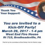 Kick-Off Party to Elect Debby York for Magisterial District Judge Has Been Postponed to March 26th, 2017 1:00 pm to 4:00 pm