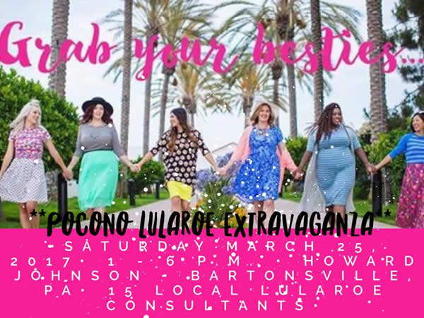 Pocono LuLaRoe Multi Consultant Extravaganza! March 25th, 2017 in Bartonsville