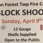 Penn Forest Township Fire Co. #2 Block Shoot Sunday April 9th, 2017 starts at Noon