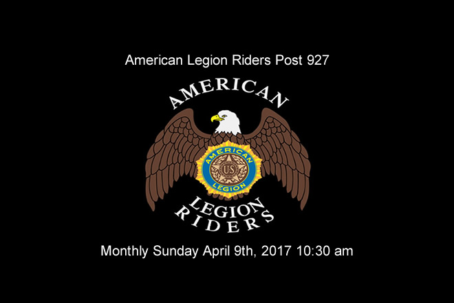 American Legion Riders Post 927 Meeting April 9th, 2017 10:30 am