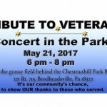 Veterans Concert in the Park Chestnuthill Township Park Brodheadsville May 21st, 2017 6:00 pm to 8:00 pm