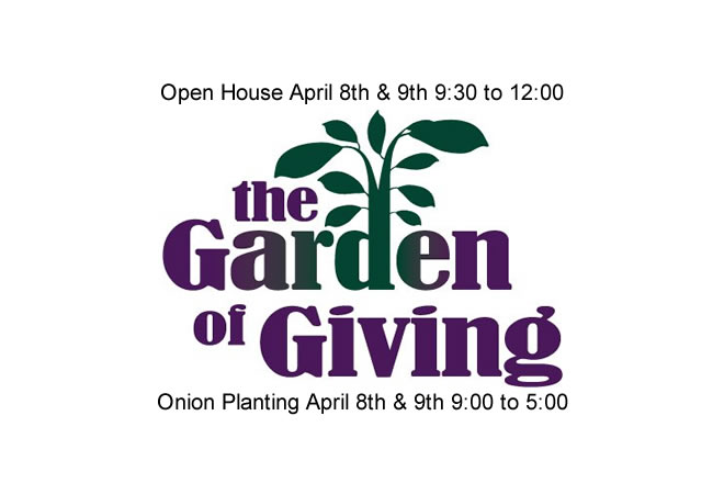 Garden of Giving Open House April 8th & 9th 9:30 am to 12:00 pm Saylorsburg