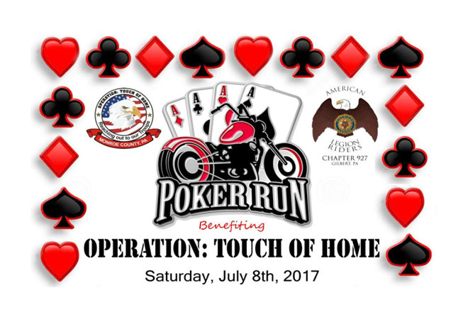 Operation: Touch of Home Poker Run July 8th, 2017 Come out and Support Our Troops!