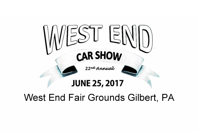 22nd Annual West End Car Show June 25, 2017 8:00 am to 3:00 pm Gilbert, PA