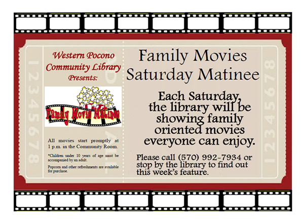 Western Pocono Community Library Presents Family Movie Matinee Saturdays