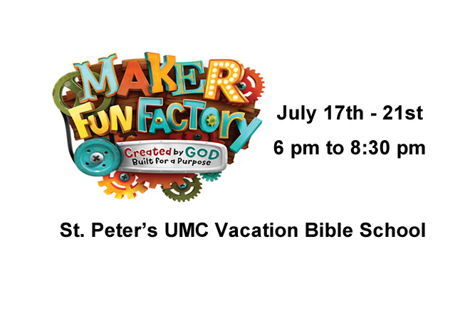 St. Peter's United Methodist Church's Vacation Bible School July 17th thru 21st, 2017