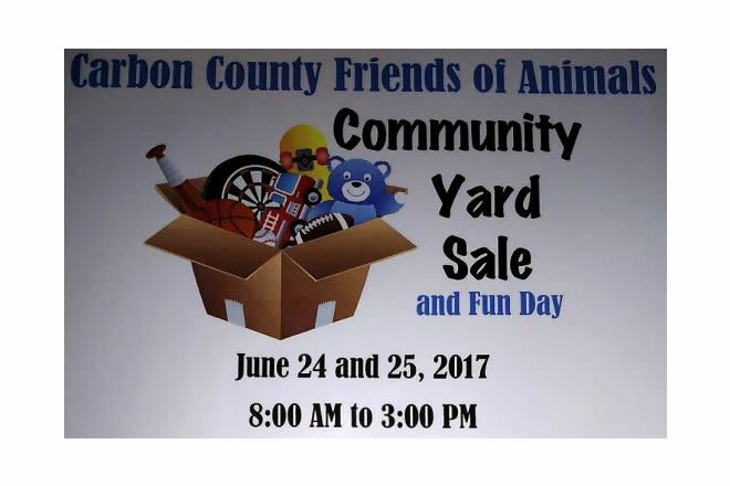 Community Yard Sale and Fun Day Hosted by Carbon County Friends of Animals June 24th and 25th, 2017