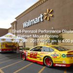 Shell-Pennzoil Performance Display at Walmart Mount Pocono July 29th, 2017 10:00 am to 4:00 pm