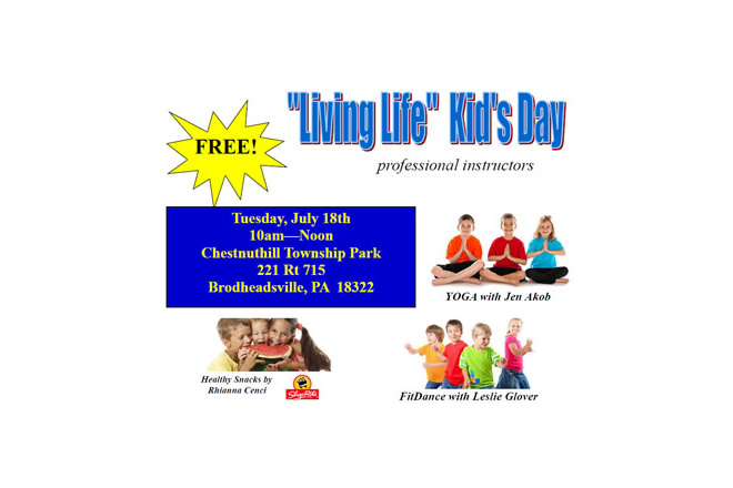 Living Life Kids Day July 18th, 2017 10:00 am to 12:00 pm Brodheadsville