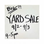 Big Yard Sale 374 Switzgabel Drive  Brodheadsville PA 18322 September 2nd & 3rd 9 am to 5 pm